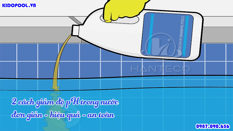 TOP 2 Cách làm giảm độ pH trong nước hồ bơi cực Hiệu Quả