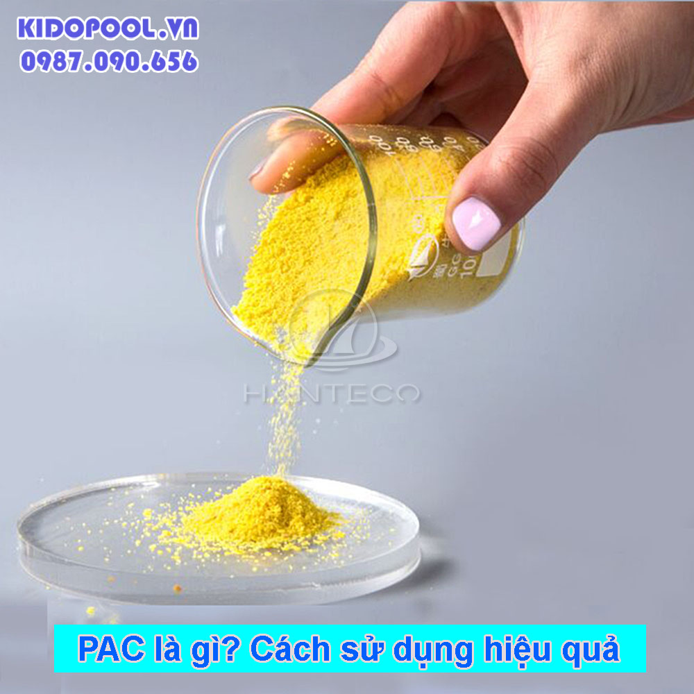 Phèn PAC là gì? Cách pha phèn PAC xử lý nước hiệu quả